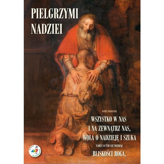 Rok Jubileuszowy. Wszystko w nas i na zewnątrz...