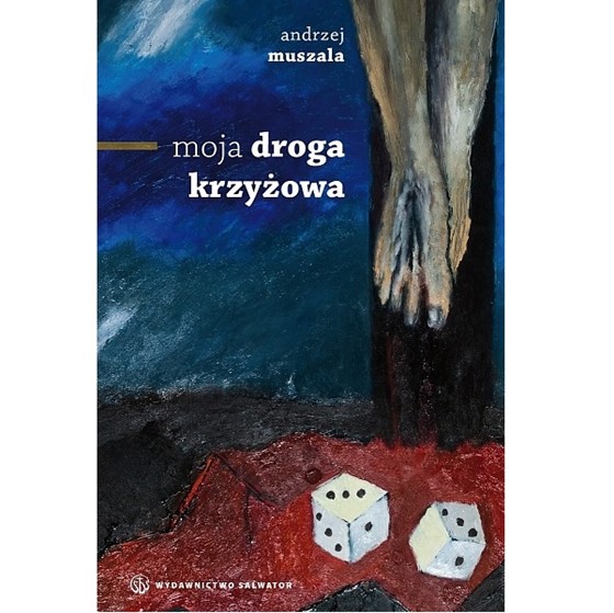 Moja droga krzyżowa