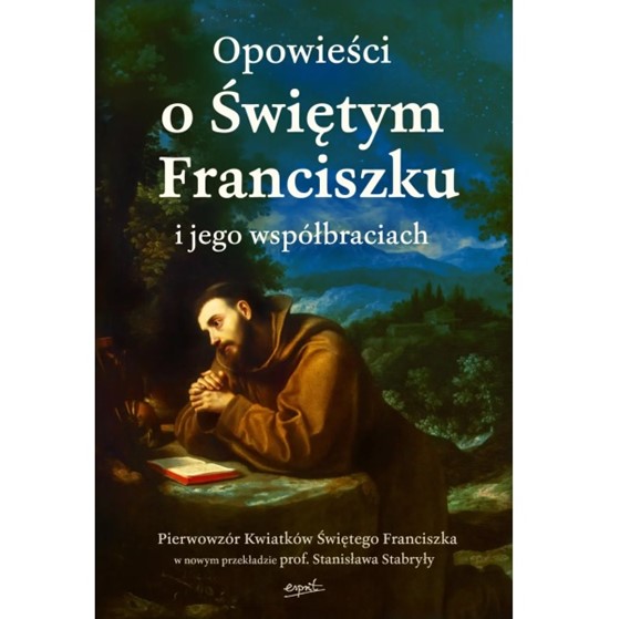 Opowieści o Świętym Franciszku