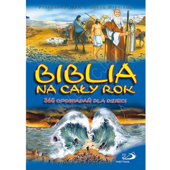 Biblia na cały rok. 365 opowiadań dla dzieci