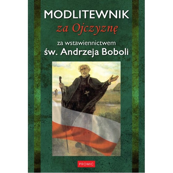 modlitewnik za Ojczyznę za wstawiennictwem Boboli