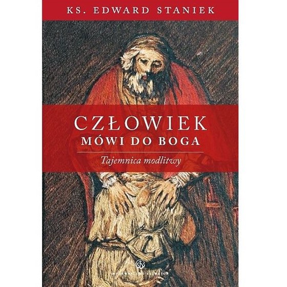 Człowieka mówi do Boga