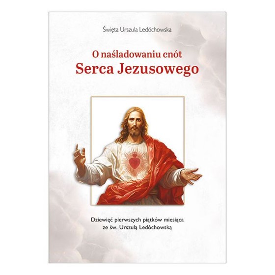 O naśladowaniu cnót Serca Jezusowego