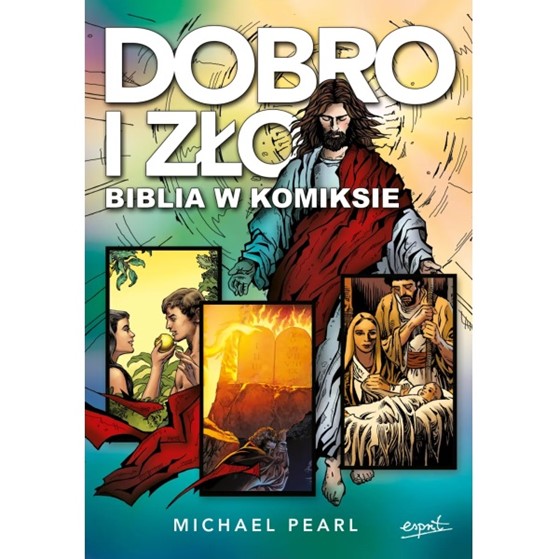 Dobro i zło. Biblia w komiksie