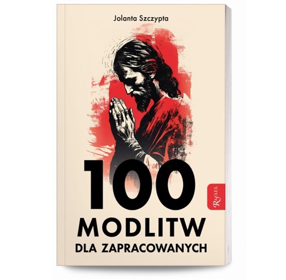 100 modlitw dla zapracowanych