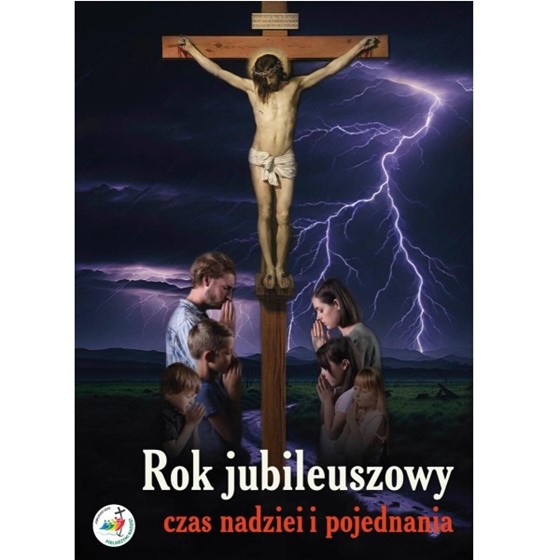 Rok Jubileuszowy. Czas nadziei i pojednania