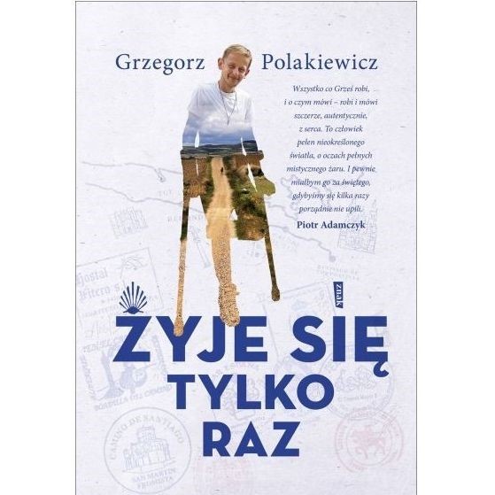 Żyje się tylko raz