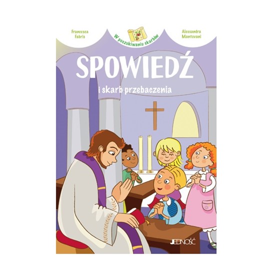 Spowiedź i skarb przebaczenia