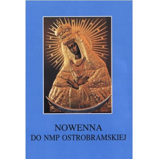 Nowenna do NMP Ostrobramskiej