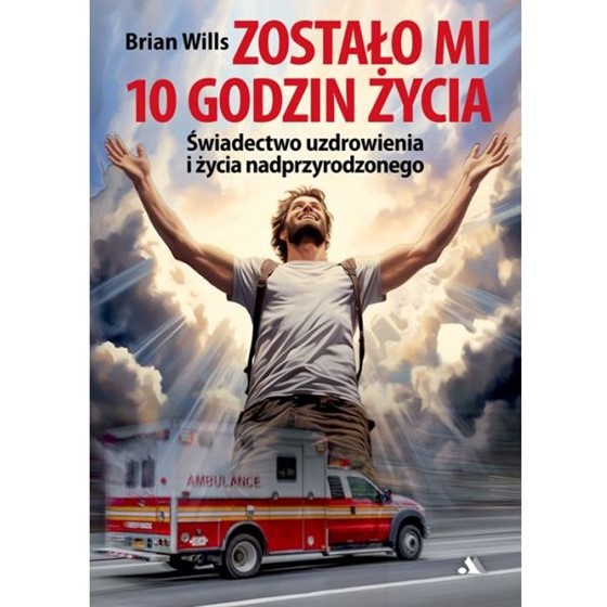 Zostało mi 10 godzin życia