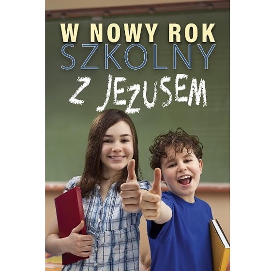 W nowy rok szkolny z Jezusem (Salet-42)