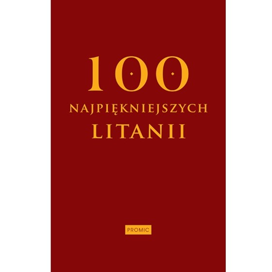 100 najpiękniejszych litanii