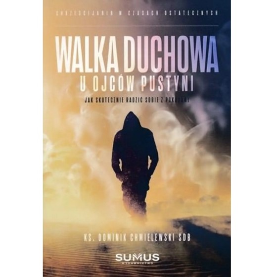 Walka duchowa u ojców pustyni