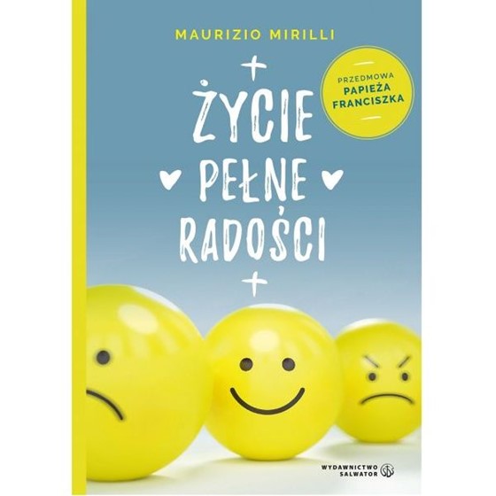 Życie pełne radości