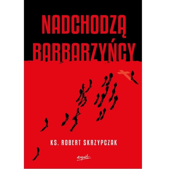 Nadchodzą barbarzyńcy