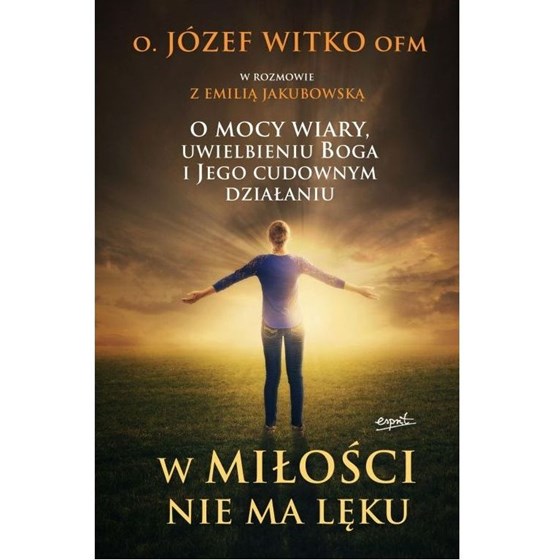 W miłości nie ma lęku