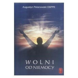 Wolni od niemocy