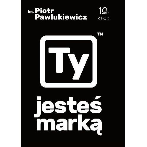 Ty jesteś marką